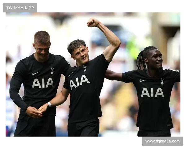 热刺-雷丁：球队士气高涨